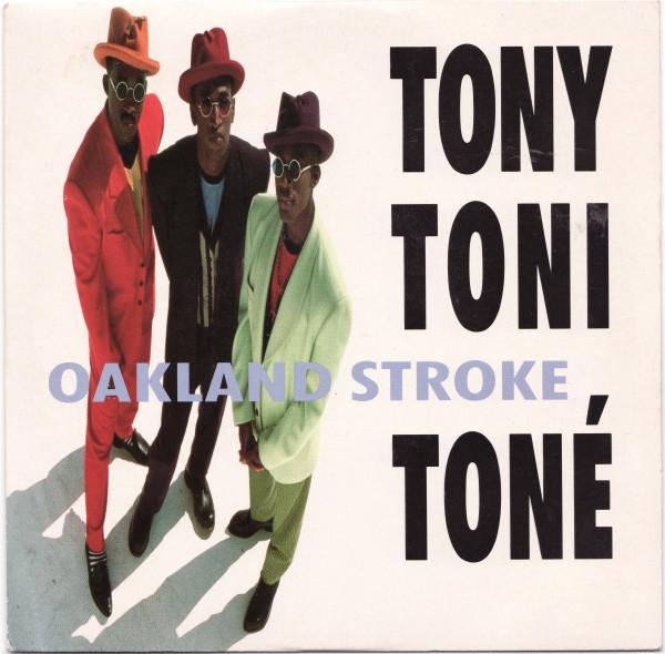 Tony! Toni! Toné! - Oakland Stroke