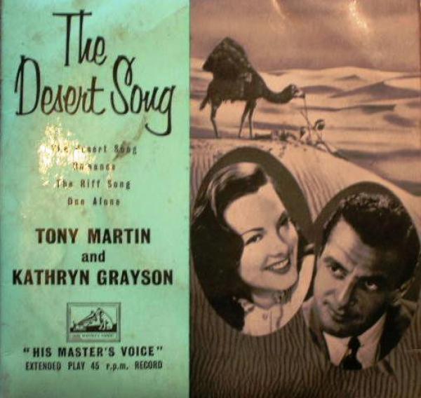 Tony Martin (3), Kathryn Grayson - The Desert Song
