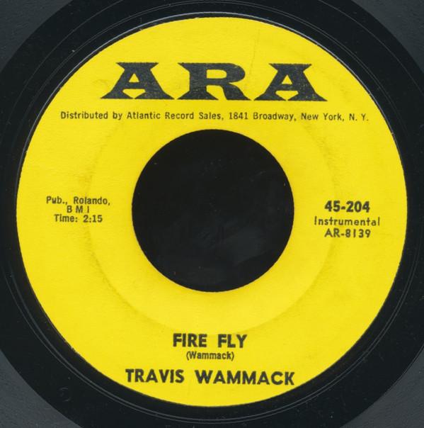 Travis Wammack - Fire Fly / Scratchy