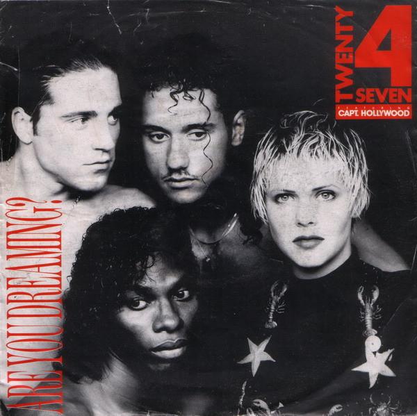 Twenty 4 Seven, Captain Hollywood - Are You Dreaming?