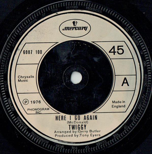 Twiggy  - Here I Go Again