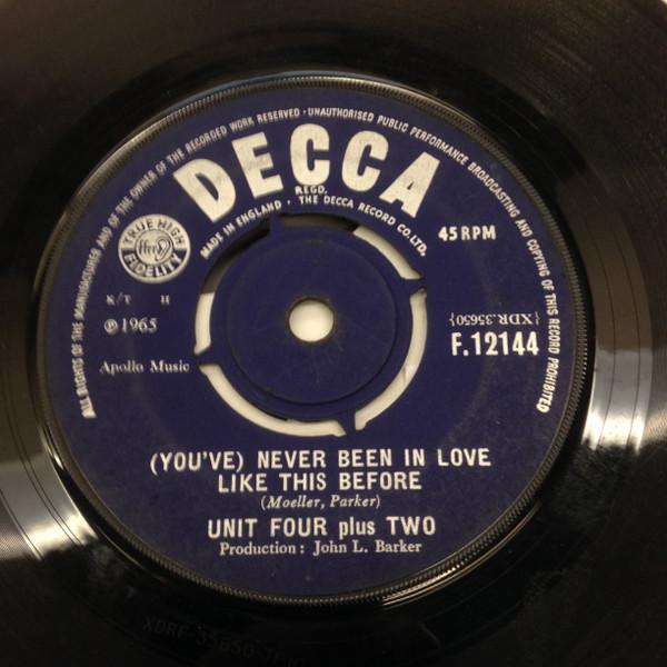 Unit Four Plus Two - (You've) Never Been In Love Like This Before