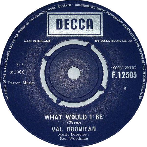 Val Doonican - What Would I Be