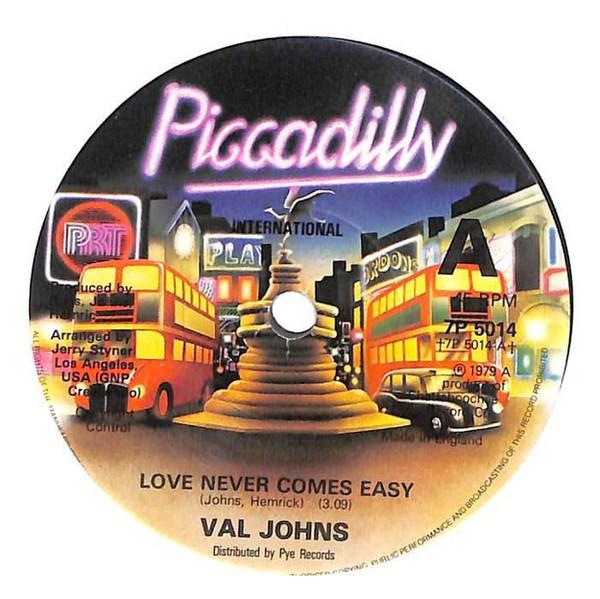 Val Johns - Love Never Comes Easy