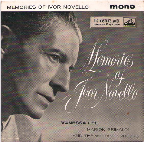 Vanessa Lee, Marion Grimaldi, The Williams Singers - Memories Of Ivor Novello