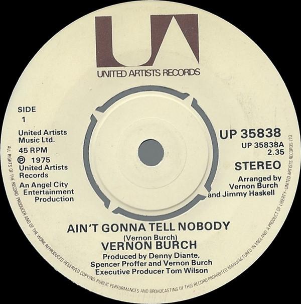 Vernon Burch - Ain't Gonna Tell Nobody