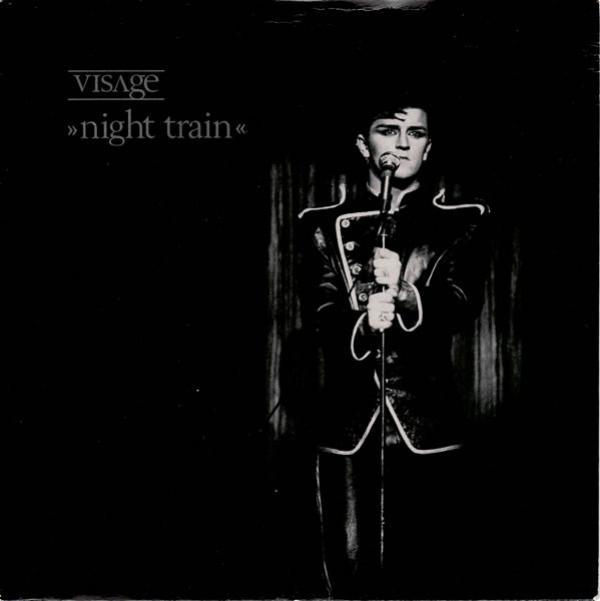 Visage - Night Train