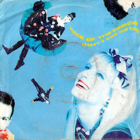 Voice Of The Beehive - Don't Call Me Baby