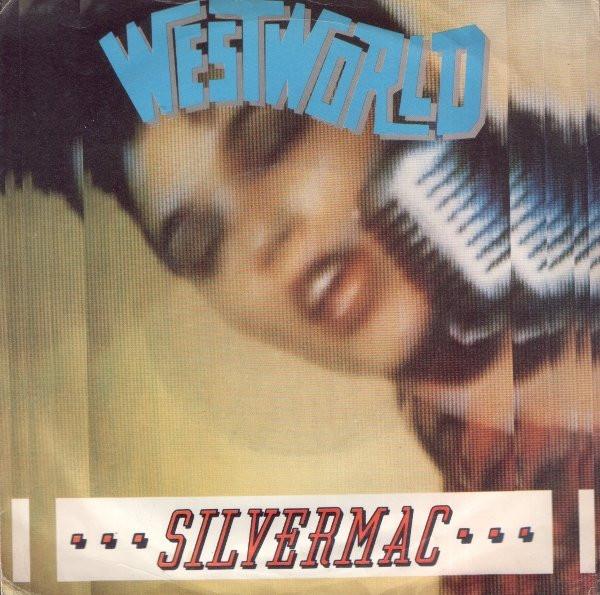 Westworld  - Silvermac