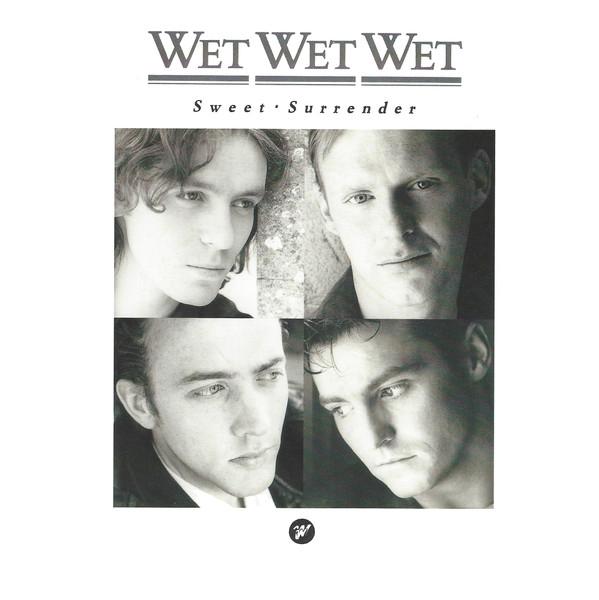 Wet Wet Wet - Sweet Surrender
