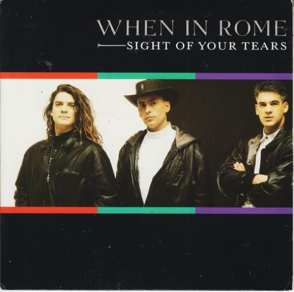 When In Rome - Sight Of Your Tears