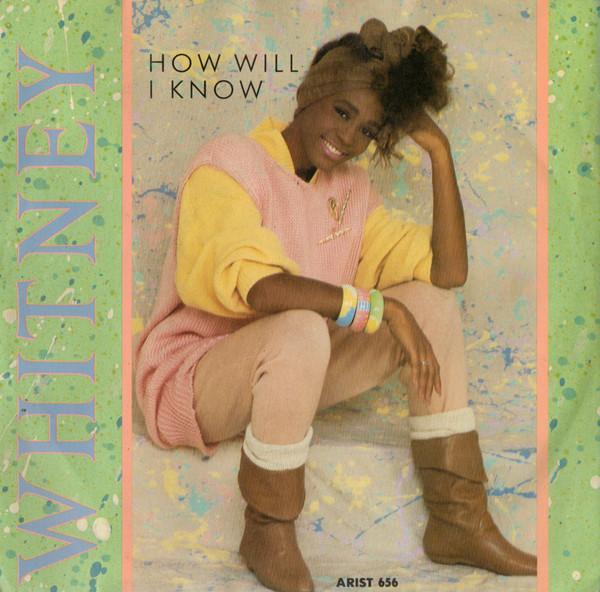 Whitney Houston - How Will I Know