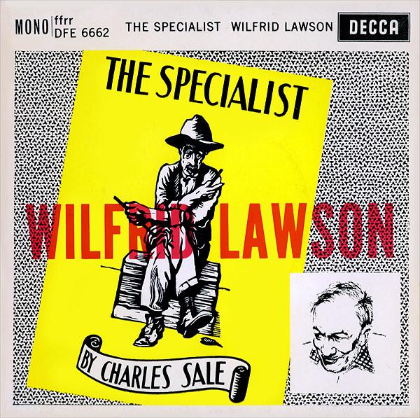 Wilfred Lawson - The Specialist