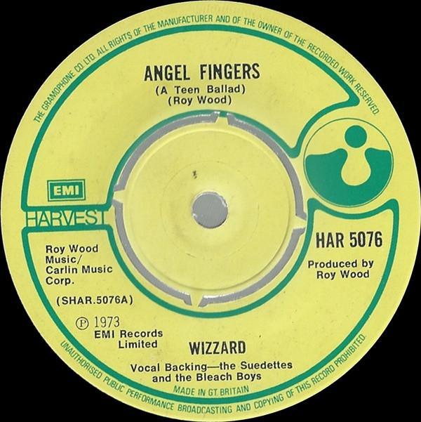 Wizzard  - Angel Fingers (A Teen Ballad)