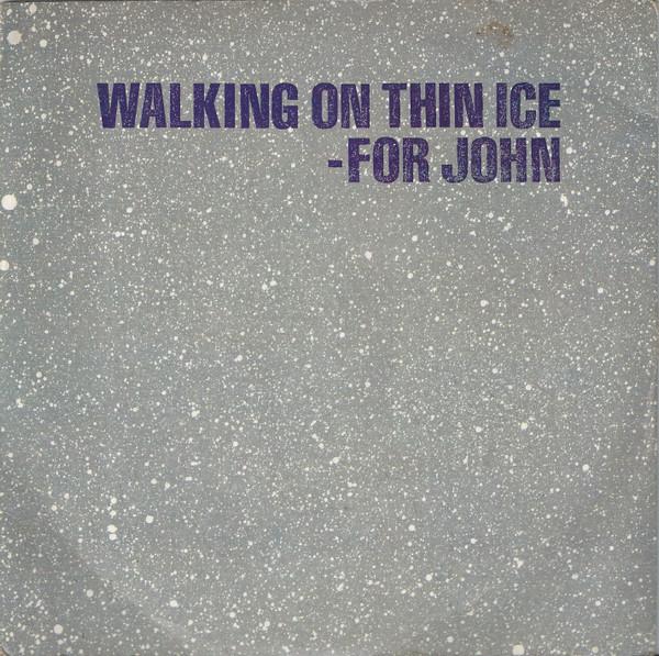 Yoko Ono - Walking On Thin Ice
