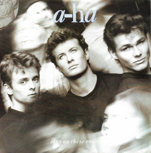 a-ha - Stay On These Roads